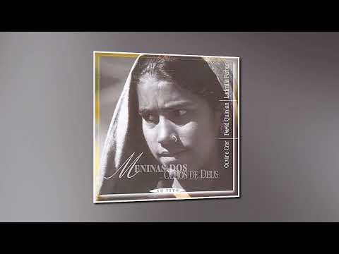 Album  Completo  Menina dos Olhos de Deus 1 (  Ministério Ouvir e Crer )