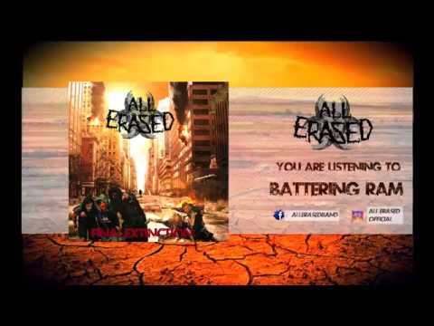 All Erased - All Erased - Battering Ram