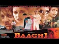 Baaghi बागी 2000 Blockbuster Superhit Full Action Romantic Movie Sanjay Dutt Aditya Pancholi