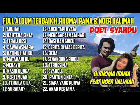RHOMA IRAMA full album tanpa iklan. full abum terbaik rhoma irama feat noer halimah. lagu terbaik