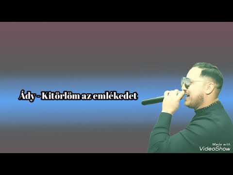 Ády-Kitörlöm az emlékedet (New2026)