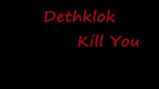 Dethklok kill you with lyrics