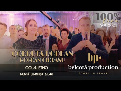 @CodrutaRodean & @BogdanCioranuOficial  - Colaj Etno LIVE 🎵 Nunta Luminita & Lari ● NOU 2024