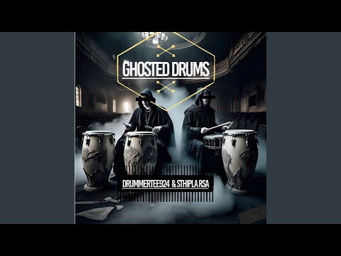 Ghosted Drums