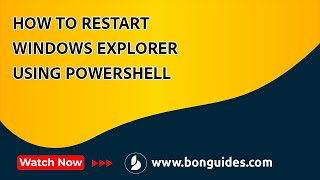 How to Restart Windows Explorer using PowerShell
