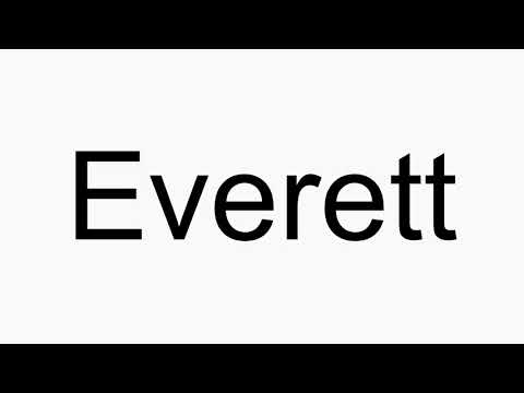 How to pronounce Everett