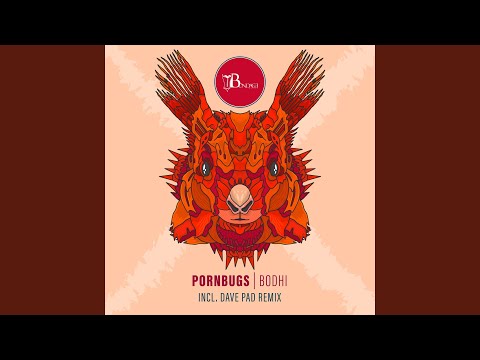 Bodhi (Dave Pad Remix)