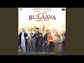 Chalo Bulaava Aaya Hai From Chalo Bulaava Aaya Hai
