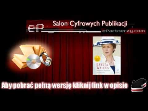 Marzenia i tajemnice - Danuta Wałęsa - [AudioBook, MP3]