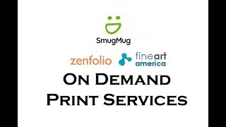 Selling Prints Through On Demand Print Services