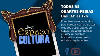 Live: Espaço Cultura (25 de maio)