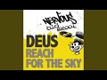 Reach For The Sky Classic Mix