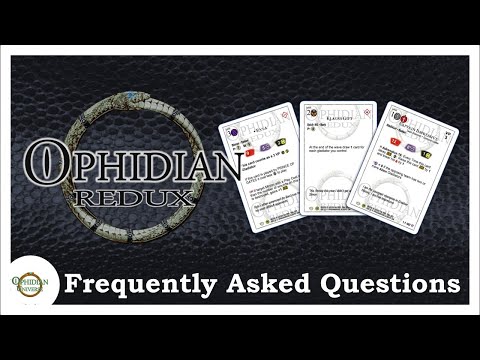 Ophidian Redux • Frequently Asked Questions