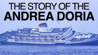 The Story Of The Andrea Doria