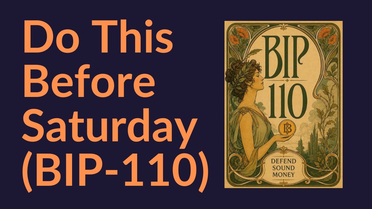 Do This Before Saturday (BIP-110)