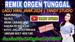 Download lagu REMIX ORGEN TUNGGAL TANDY STUDIO❗Lagu jawa viral 2025❗Lamunan, Alolo, Anak lanang mp3 Download lagu REMIX ORGEN TUNGGAL TANDY STUDIO❗Lagu jawa viral 2025❗Lamunan, Alolo, Anak lanang mp3