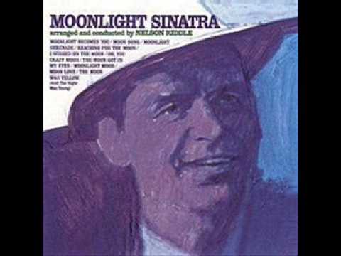 Frank Sinatra 'Oh, You Crazy Moon'