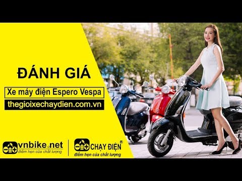 Đánh giá xe máy điện Espero Vespa