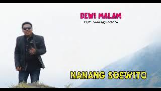 Download lagu Original Single 'DEWI MALAM' NANANG SUWITO. mp3