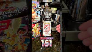 Wake N' Break Ep. 7 | Scarlet & Violet 151 opening