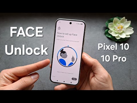 Face Unlock SETUP on Google Pixel 10 / 10 Pro 