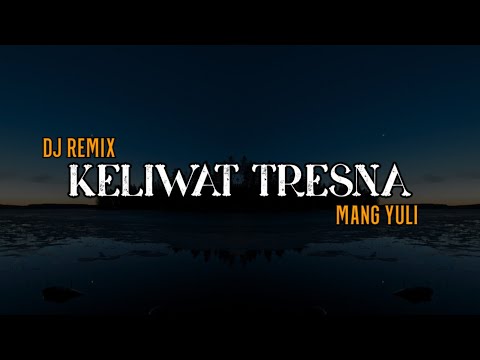 DJ KELIWAT TRESNA ( Cover By Eva Pratiwi ) - DJ SUDI RMX