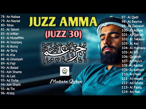 Murotal Al Quran Juz 30 (Juz Amma) Merdu - NEW beautiful Quran recitation, BY ALAA AQEL