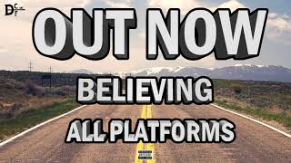 Believing Music Video