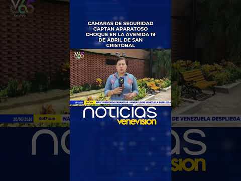 Cámaras de seguridad captan aparatoso choque en la Avenida 19 de Abril de San Cristóbal
