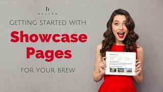 Getting Started with BREW Showcase Pages | How to Build your Real Estate Agent Website