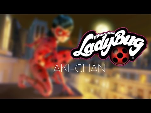 【Aki-chan】 Miraculous Ladybug Intro Short 【Cover en Español】