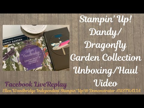 Stampin' Up! Dandy/Dragonfly Garden Collection Unboxing/Haul Video #stampinup