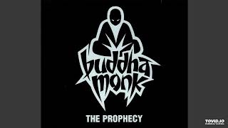 Buddha Monk - The Prophecy FULL ALBUM