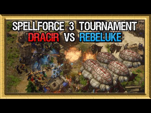 Spellforce 3 Tournament - Dracir vs Rebeluke - Game 1