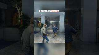 Quantum Break Gameplay