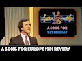 A Song For Europe 1981 Review