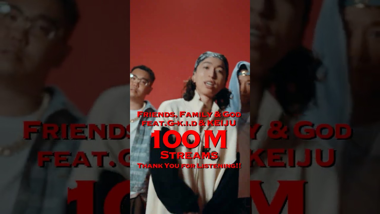 Kvi Baba / 『Friends, Family & God feat. G-k.i.d & KEIJU /累積再生数 1億回突破!! #kvibaba #gkid #keiju