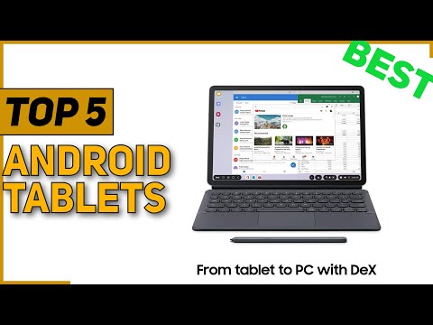 5 Best Android Tablets of 2022?