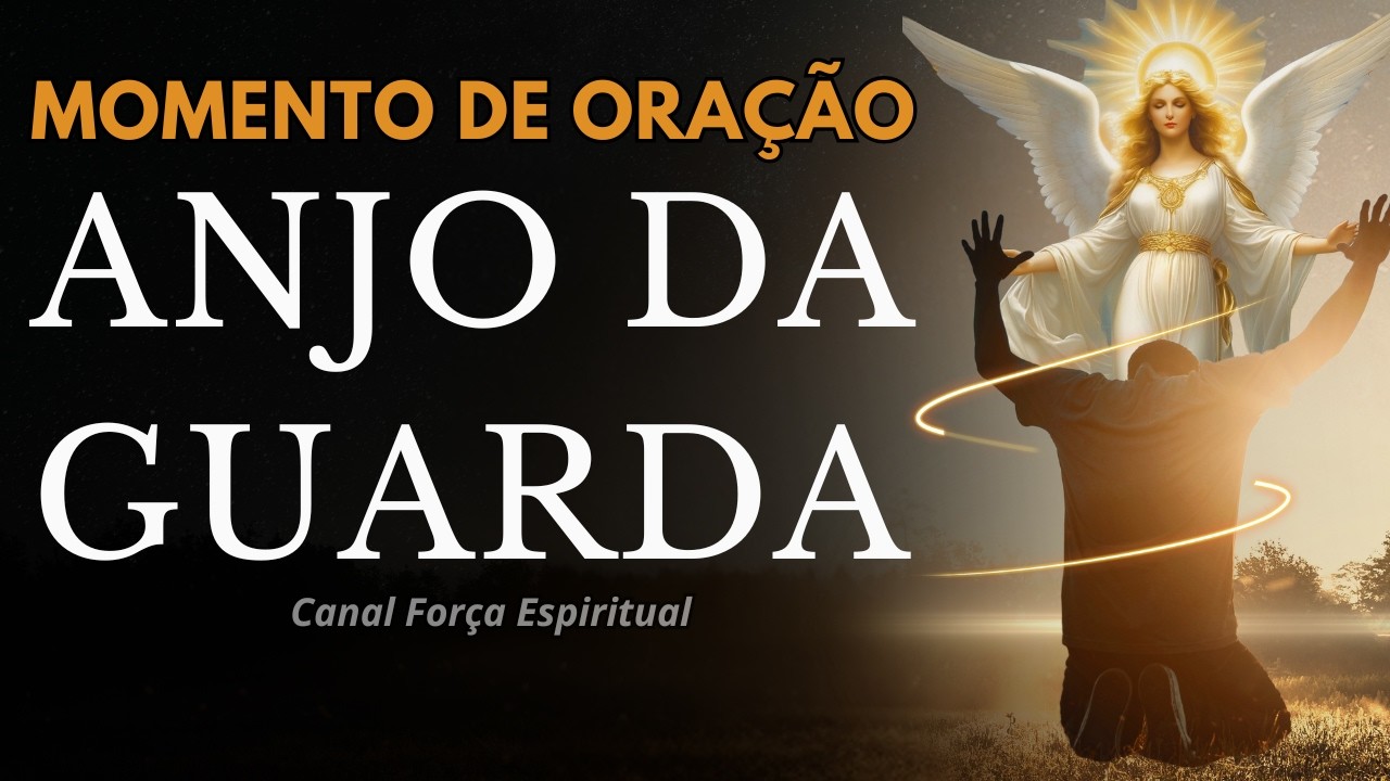 Guardian Angel Prayer: To Open Paths and Overcome Difficulties