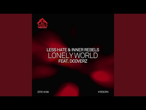 Lonely World (feat. Dcoverz)