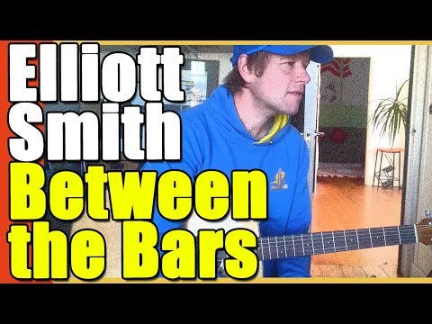 How to play Between the Bars on guitar Elliott Smith Guitar Lesson Tutorial #132