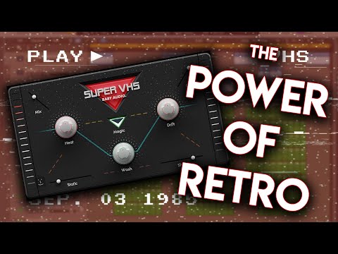 Best retro plugin? Super VHS by Baby Audio