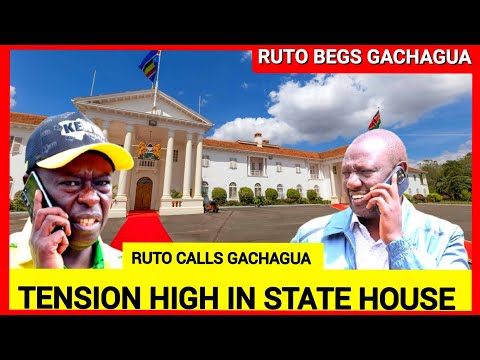 Tension high in state house now! Ruto forced to call Gachagua and beg him to come back to Government