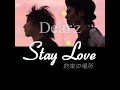 Stay Love～約束の場所～ Dear'z Official Music Video