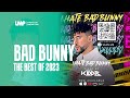 Bad Bunny Best of 2023 | DJ Kidd B