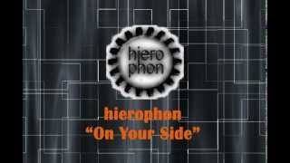 hierophon: On Your Side