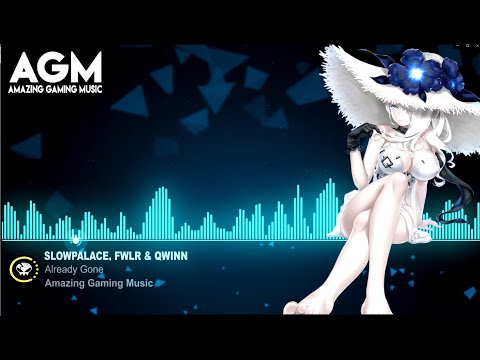 Slowpalace, FWLR & qwinn - Already Gone [Monstercat Release]