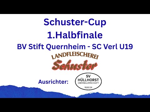 Schuster Cup, 1.Halbfinale, BV Stift Quernheim - SC Verl U19