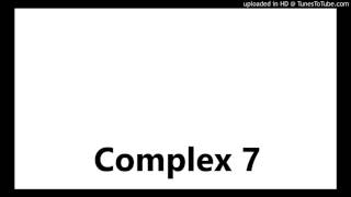 Complex 7