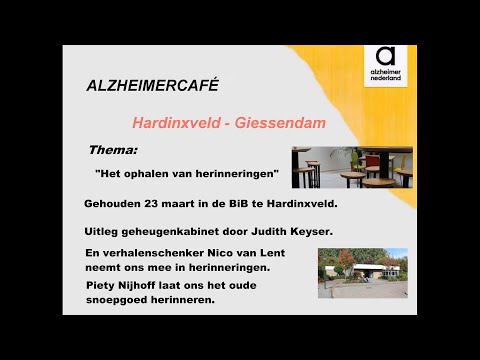 Alzheimercafé Hardinxveld-Giessendam. Thema: Kracht van Herinneringen.